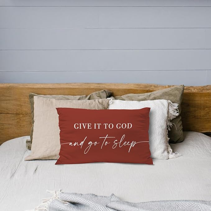 Give It to God and Go to Sleep, Decorative Pillows Covers for Bed, Throw Pillows Cover for Bed,12x20 Pillow Cover,Decorative Bed Pillows for Bedroom Room(12x20, Wine Red)