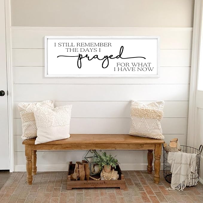 Large Wall Art - "I Still Remember The Days I Prayed for What I Have Now" - Inspiring Farmhouse Wall Decor for Bedroom, Above Bed Wall Decor, Living Room, or Dining Room Display, Rustic Bedroom Wall Art for Home Decor