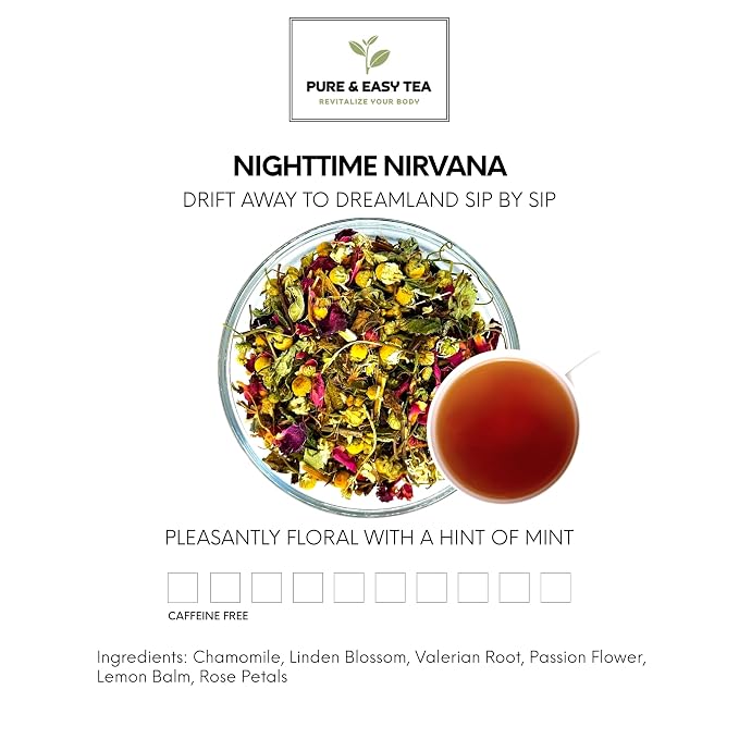 Pure And Easy Tea, Nighttime Nirvana, Caffeine-Free Herbal Sleep & Relaxation Tea, Loose Leaf Blend with Chamomile, Lavender & Lemon Balm, Premium Wellness Tea (100g)