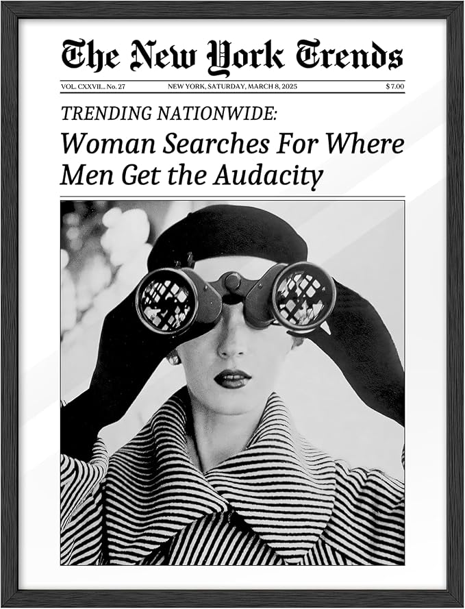 iHery 12x16in Woman Searches for Where Men Get the Audacity Framed Art | Premium Black OAK Wood Frame with Canvas Print, Vintage Fashion Decor for Bedroom, Dorm, Living Room and Bar Cart, 1Pack