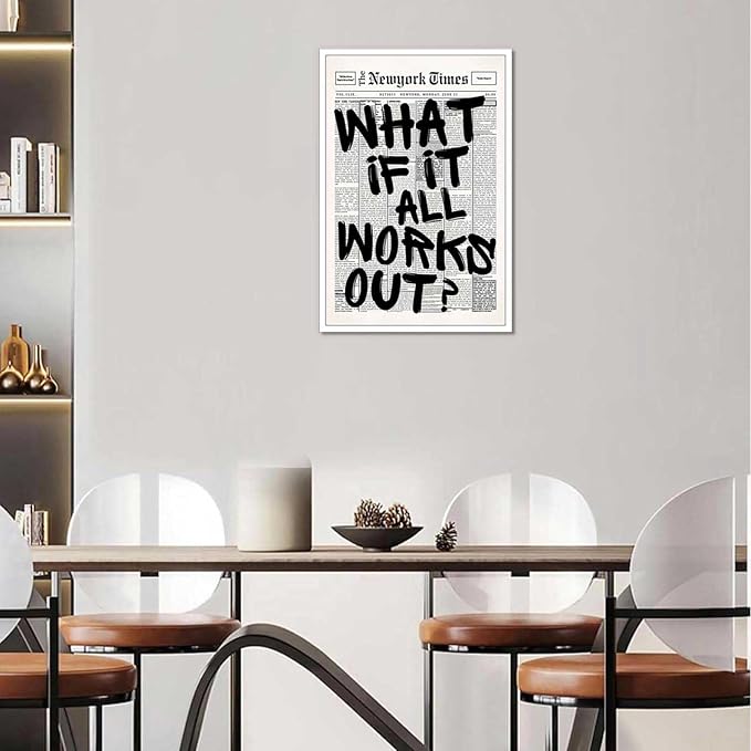 Drimiler Retro Black And White Newspaper Poster What If It All Works Out Canvas Wall Art Positive Affirming Quote Minimalist Prints Painting For Home Bedroom Dorm Wall Decor 12x18in Unframed