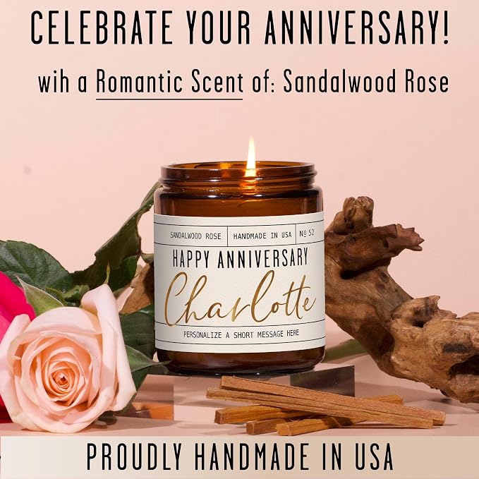 PERSONALIZED Anniversary Gifts for Girlfriend or Wife - 'Happy Anniversary' Candle, w/Sandalwood Rose I Perfect Year Anniversary Gift for Her I 50Hr Burn, USA Made
