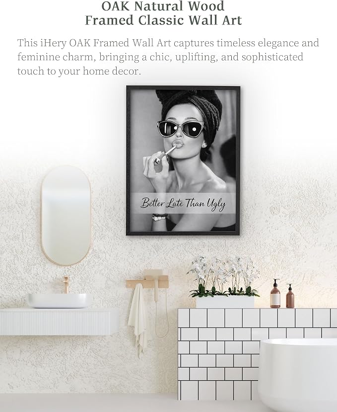 iHery 12x16in Audrey Hepburn Better Late Than Ugly Framed Bathroom Art | Black OAK Wood Frame with Canvas Print, Vintage Makeup Decor for Bathroom, Bedroom, Vanity Room and Living Room, 1Pack