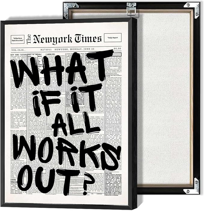 Retro Black And White Newspaper Poster What If It All Works Out Canvas Wall Art Positive Affirming Quote Minimalist Prints Painting For Home Bedroom Dorm Wall Decor 16x24in Framed