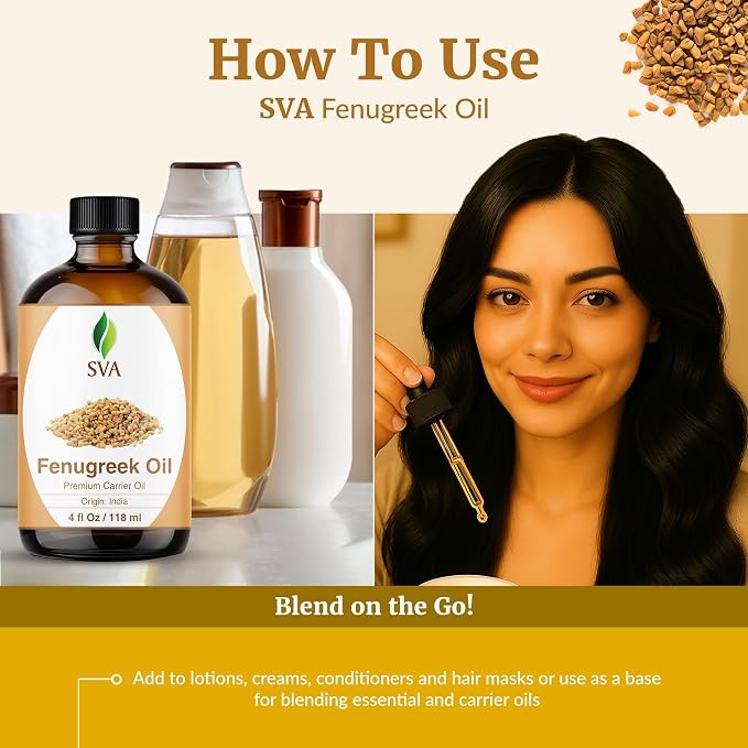 SVA Fenugreek Oil 4 Fl Oz - for Face, Skin Care, Hair Care, Scalp Massage & Body Massage – Carrier Oil with Dropper