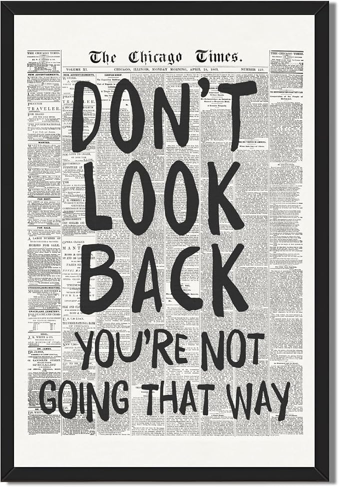 Framed Retro Black and White Newspaper Wall Art Dont Look Back Quote Poster | Trendy Inspirational Wall Decor Positive Motivational Affirmation Canvas Print Preppy Aesthetic Men Bedroom Artwork 8x12inch