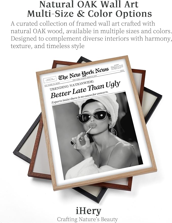 iHery 12x16in Audrey Hepburn Better Late Than Ugly Framed Bathroom Art | Natural OAK Wood Frame with Canvas Print, Vintage Fashion Wall Decor for Bathroom, Bedroom, Apartment and Girl Dorm, 1Pack