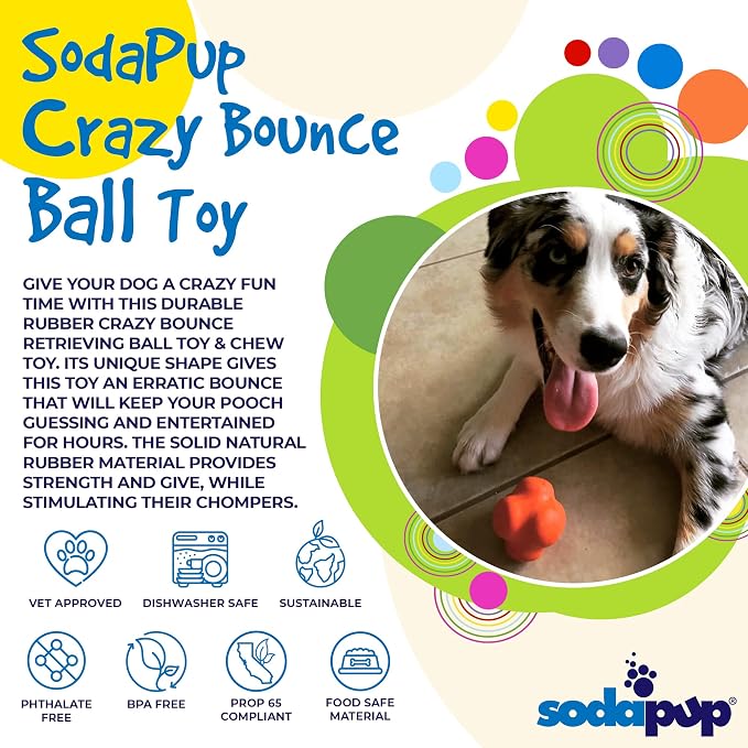 SodaPup Crazy Bounce – Durable Dog Ball Toy & Chew Toy Made in USA from Non-Toxic, Pet-Safe, Food Safe Natural Rubber Material for Bonding, Mental & Physical Exercise, Problem Chewing, & More