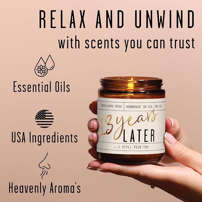 13 Year Anniversary for Her - '13 Year Later' Candle, w/Sandalwood Rose - Infused w/Essential Oils I 13th Anniversary for Her I 50Hr Burn I USA Made