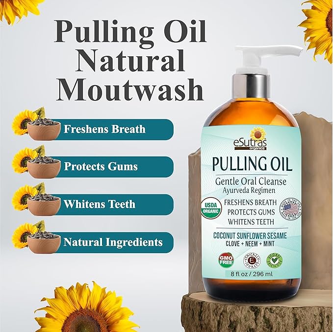 eSutras Pulling Oil Pure Herbal Mouthwash Organic Coconut Sesame Sunflower Oils + Mint Neem Clove Safely Whitens Teeth Refreshes Breath Strengthens Gums