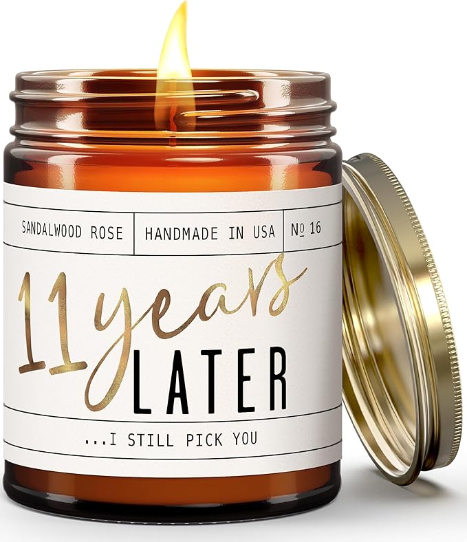 11 Year Anniversary Gifts for Girlfriend or Wife - '11 Year Later' Candle, w/Sandalwood Rose - infused w/Essential Oils I 11th Anniversary Gift I 50Hr Burn, USA Made