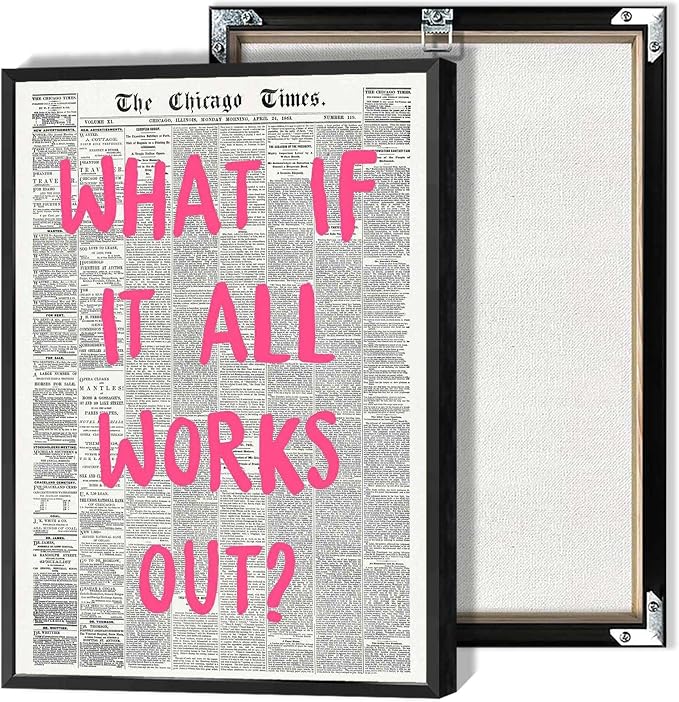 What If It All Works Out Poster Retro Newspaper Pink Font Canvas Wall Art Positive Affirming Quote Minimalist Prints Painting For Home Bedroom Dorm Wall Decor 24x36in Framed