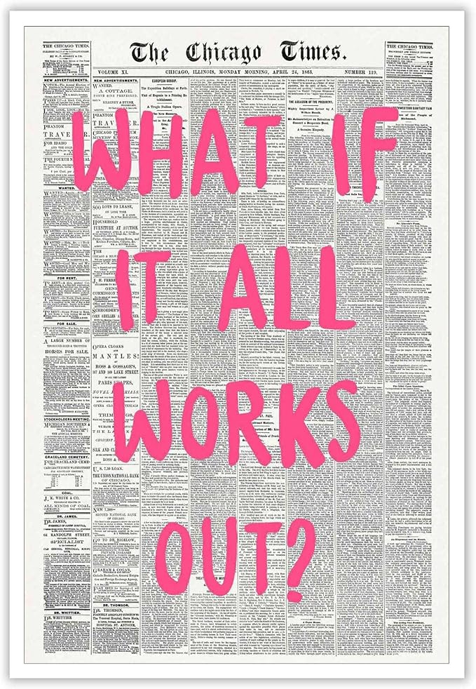 Drimiler What If It All Works Out Poster Retro Newspaper Pink Font Canvas Wall Art Positive Affirming Quote Minimalist Prints Painting For Home Bedroom Dorm Wall Decor 12x18in Unframed