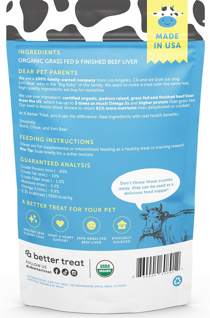 A Better Treat – Organic, Freeze Dried, Single Ingredient, 100% Grass Fed and Finished Beef Liver Dog Treats, Cat Treats | Natural Healthy | Grain Free, High Protein, Diabetic Friendly | Made in USA