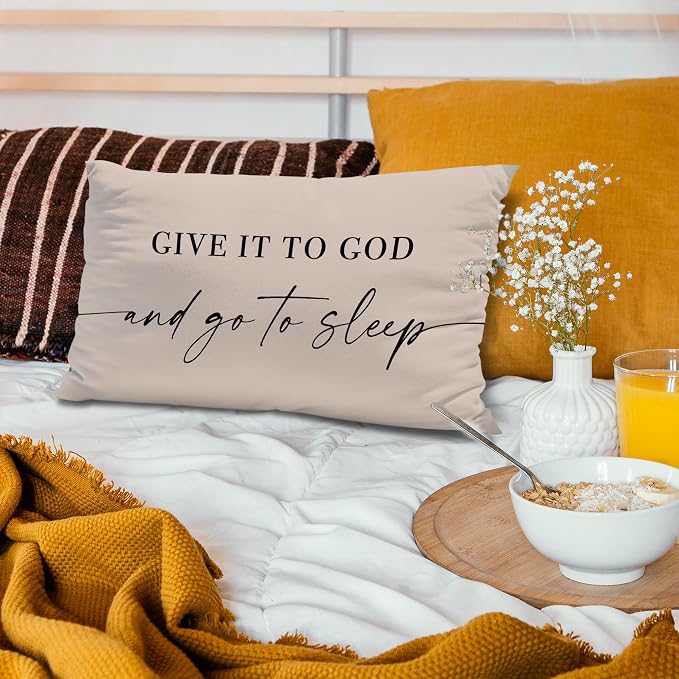 Give It to God and Go to Sleep, Decorative Pillows Cover for Bed, Throw Pillows Cover for Bed,12x20 Inch Pillow Case,Decorative Bed Pillows Cover for Bedroom Room (12x20, Tawny)