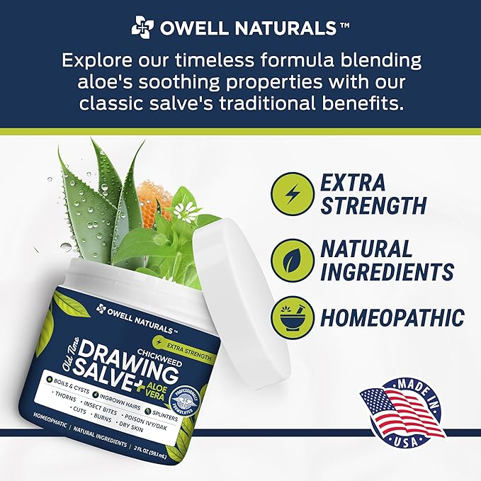 Owell naturals Chickweed Drawing Salve with Aloe Vera for boils, Cyst, Splinters, Poison Ivy/Oak, Skin Disorder, Irritations, Burns, Minor Cuts, Dry Skin, Itching
