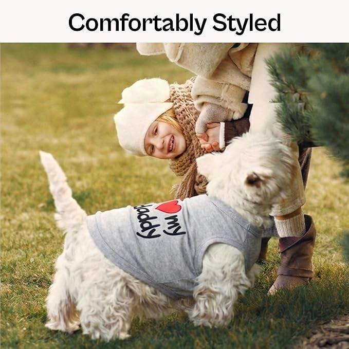 Parisian Pet Dog Shirt - 100% Cotton Shirts for Medium Dogs - Grey Sleeveless Dogs Clothes - Lightweight and Breathable Puppy Clothes - Stretchy Dog Apparel - I Love My Daddy T Shirt for Pet