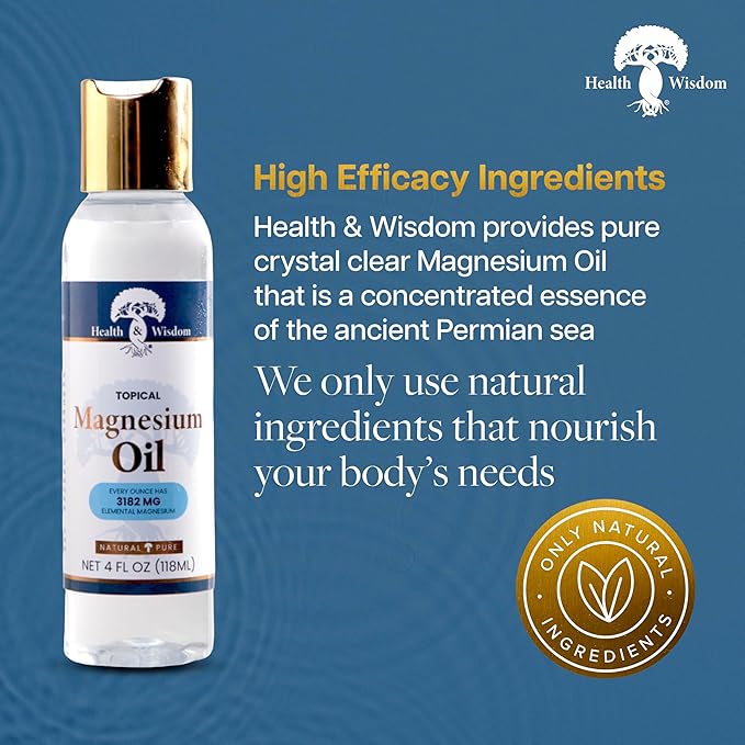Health & Wisdom Pure Magnesium Oil - Topical Muscle & Joint Relief- Natural and Pure Skin Moisturizer - Enhanced Absorption - 4 fl oz
