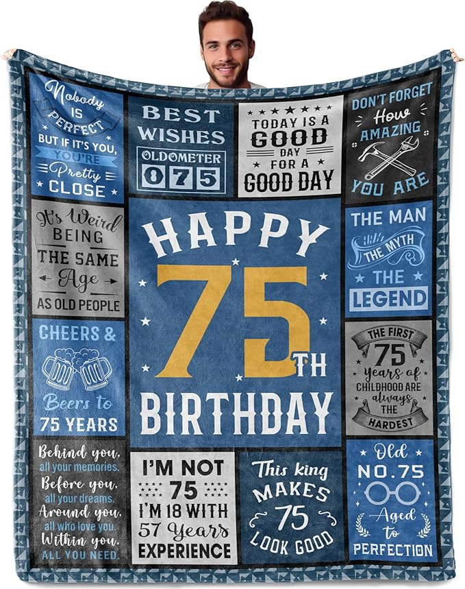75th Birthday Gifts for Men Women, Best 75th Birthday Gifts for Men Women | 75 Year Old Birthdays Gift for Man, Funny 1950 75 year old Birthdays Gift for Man ideas Blanket 50"X60"
